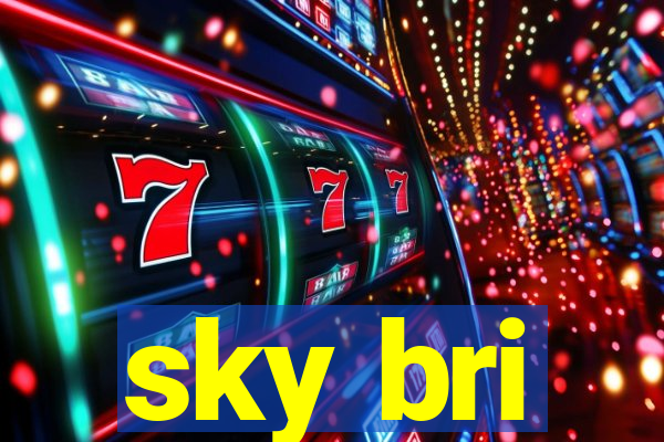 sky bri